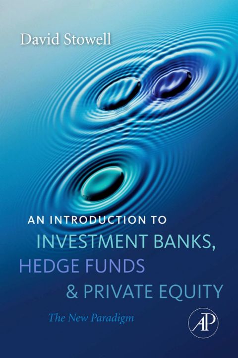 Cover image for book An Introduction to Investment Banks, Hedge Funds, and Private Equity