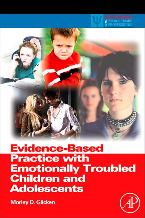 Cover image for book Evidence-Based Practice with Emotionally Troubled Children and Adolescents
