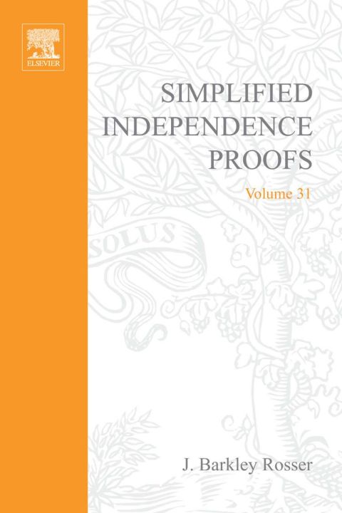 Cover image for book Simplified independence proofs: Boolean valued models of set theory