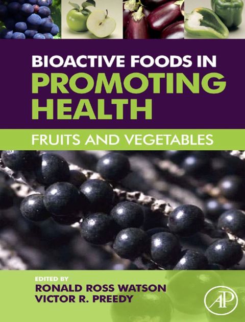 Cover image for book Bioactive Foods in Promoting Health: Fruits and Vegetables