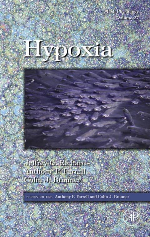 Cover image for book Fish Physiology: Hypoxia: Hypoxia