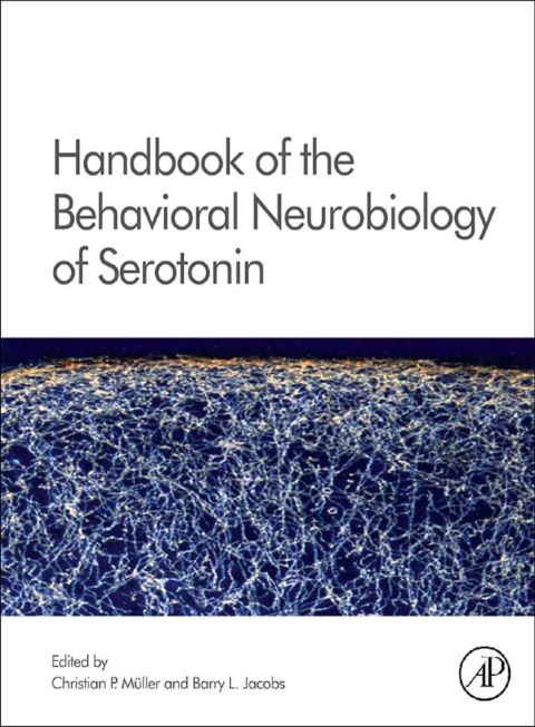 Cover image for book Handbook of the Behavioral Neurobiology of Serotonin