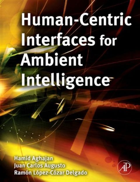Cover image for book Human-Centric Interfaces for Ambient Intelligence