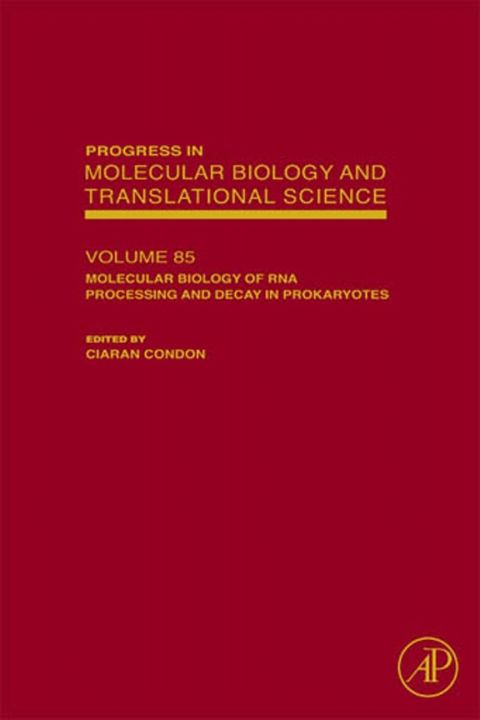 Cover image for book Molecular Biology of RNA Processing and Decay in Prokaryotes