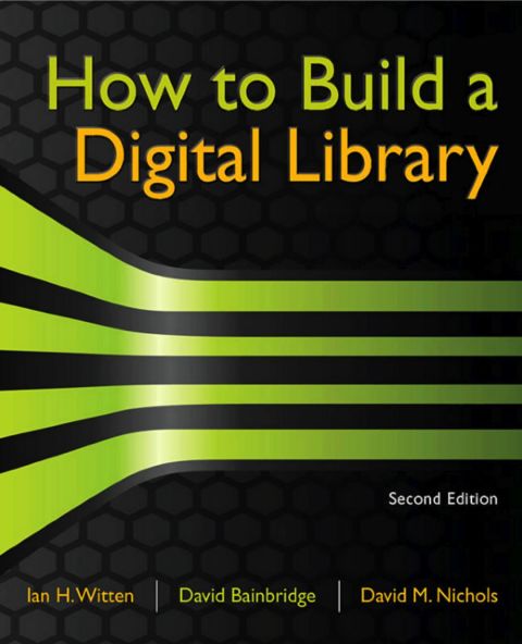 Cover image for book How to Build a Digital Library