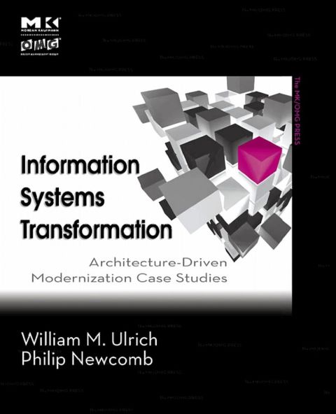 Cover image for book Information Systems Transformation: Architecture-Driven Modernization Case Studies