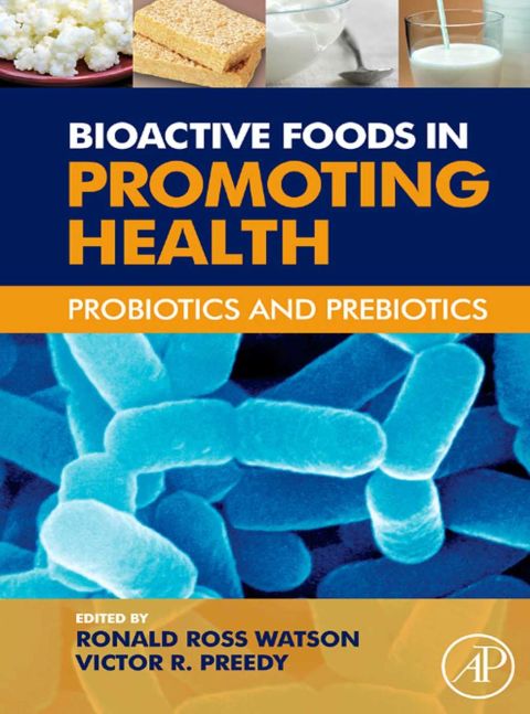 Cover image for book Bioactive Foods in Promoting Health: Probiotics and Prebiotics