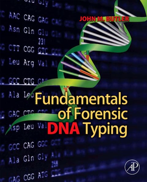 Cover image for book Fundamentals of Forensic DNA Typing