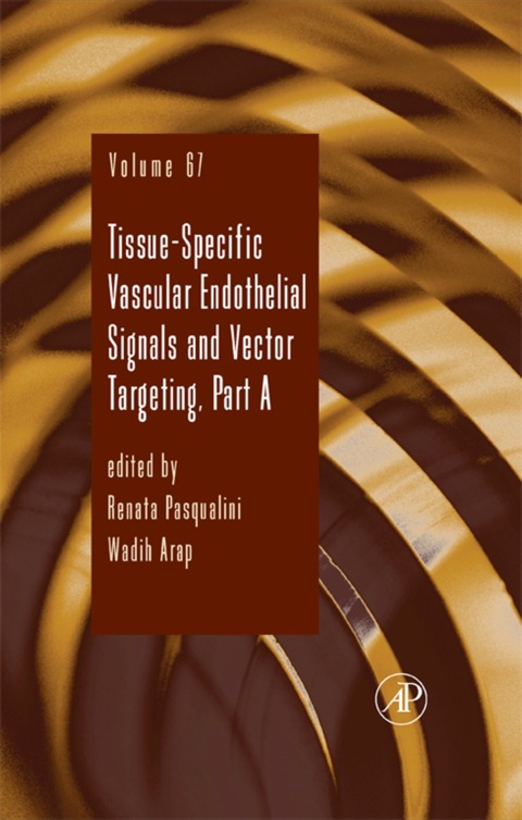 Cover image for book Tissue-Specific Vascular Endothelial Signals and Vector Targeting: Part A