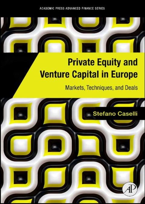 Cover image for book Private Equity and Venture Capital in Europe: Markets, Techniques, and Deals