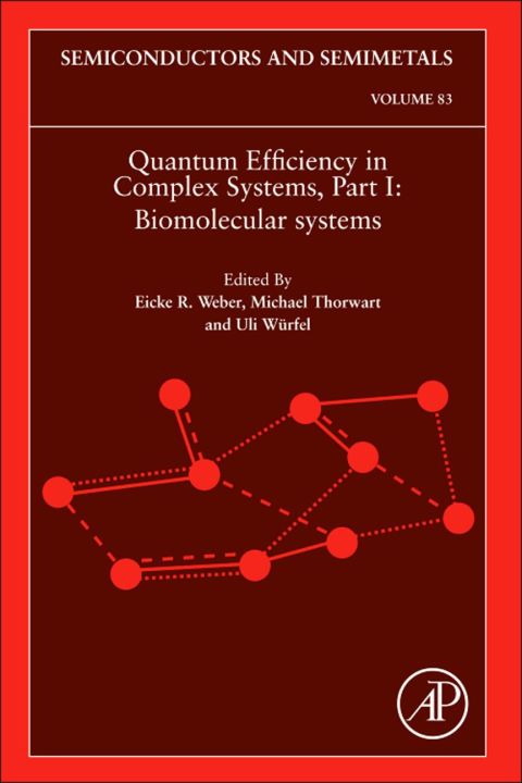 Cover image for book Quantum Efficiency in Complex Systems, Part I: Biomolecular Systems