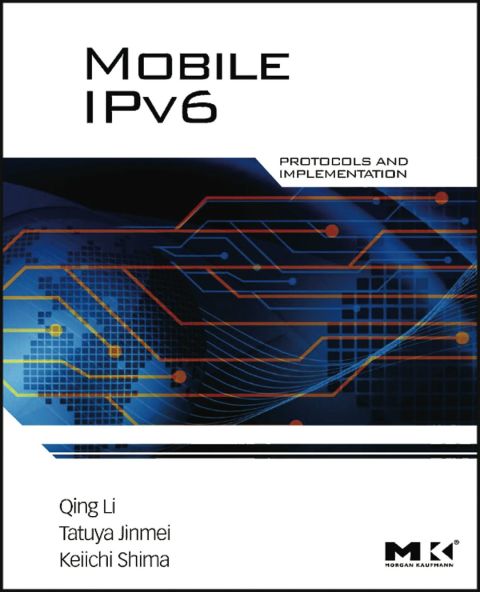 Cover image for book Mobile IPv6: Protocols and Implementation