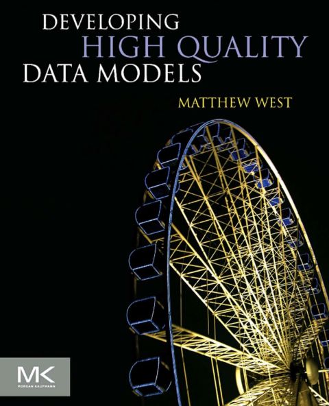Cover image for book Developing High Quality Data Models
