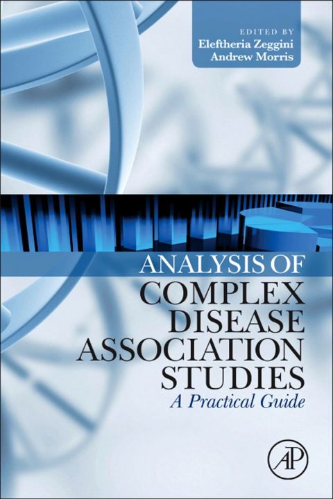 Cover image for book Analysis of Complex Disease Association Studies: A Practical Guide