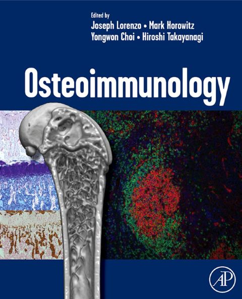 Cover image for book Osteoimmunology: Interactions of the Immune and Skeletal Systems