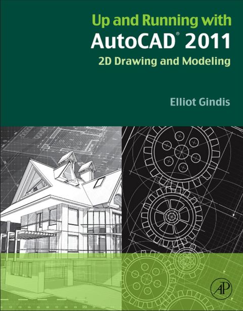 Cover image for book Up and Running with AutoCAD 2011: 2D Drawing and Modeling