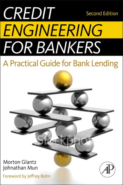 Cover image for book Credit Engineering for Bankers: A Practical Guide for Bank Lending
