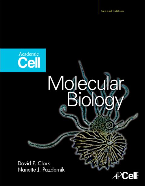 Cover image for book Molecular Biology: Understanding the Genetic Revolution