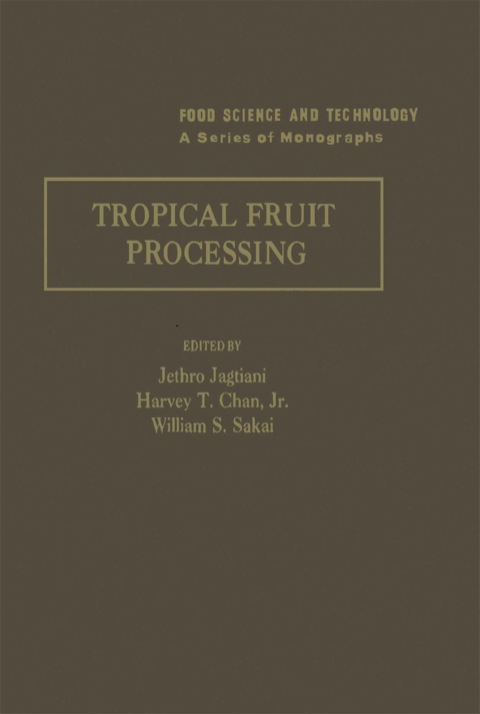 Cover image for book Tropical Fruit Processing