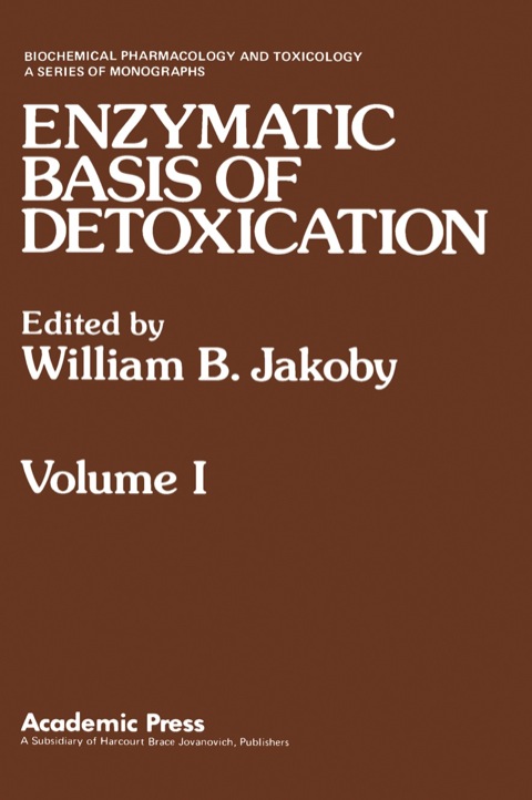 Cover image for book ENZYMATIC BASIS OF DETOXICATION VOLUME 1