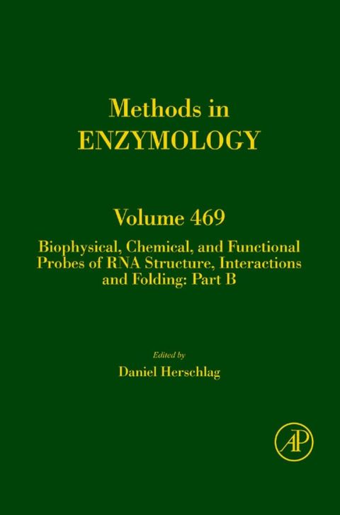 Cover image for book Biophysical, Chemical, and Functional Probes of RNA Structure, Interactions and Folding: Part B: Part B