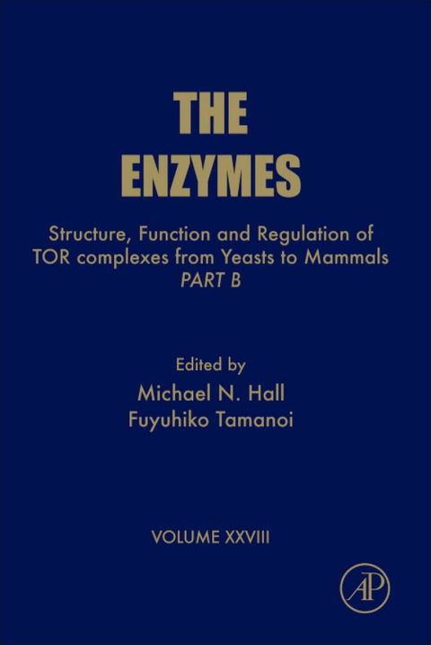 Cover image for book Structure, Function and Regulation of TOR complexes from Yeasts to Mammals: Part B