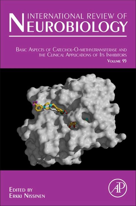 Cover image for book Basic aspects of Catechol-O-methyltransferase and the clinical applications of its inhibitors