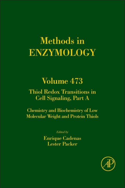 Cover image for book Thiol Redox Transitions in Cell Signaling, Part A: Chemistry and Biochemistry of Low Molecular Weight and Protein Thiols
