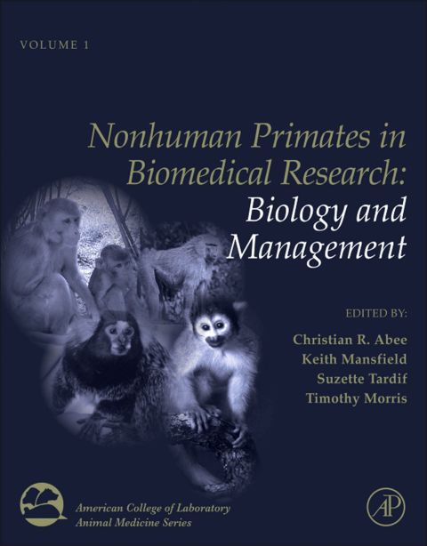 Cover image for book Nonhuman Primates in Biomedical Research: Biology and Management