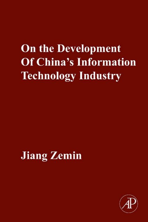 Cover image for book ON THE DEVELOPMENT OF CHINA'S INFORMATION TECHNOLOGY INDUSTRY