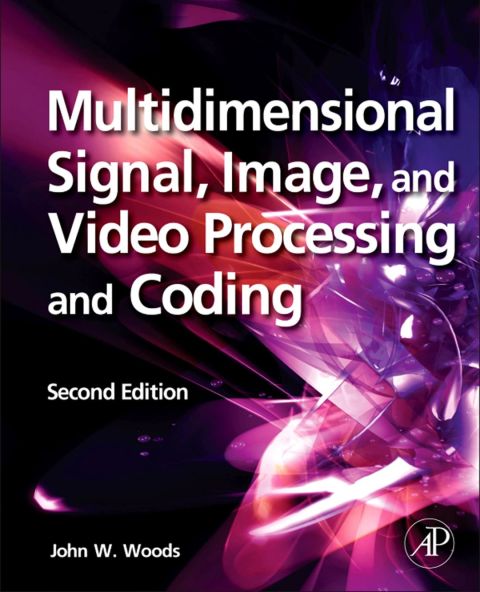 Cover image for book Multidimensional Signal, Image, and Video Processing and Coding