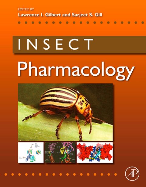 Cover image for book Insect Pharmacology: Channels, Receptors, Toxins and Enzymes
