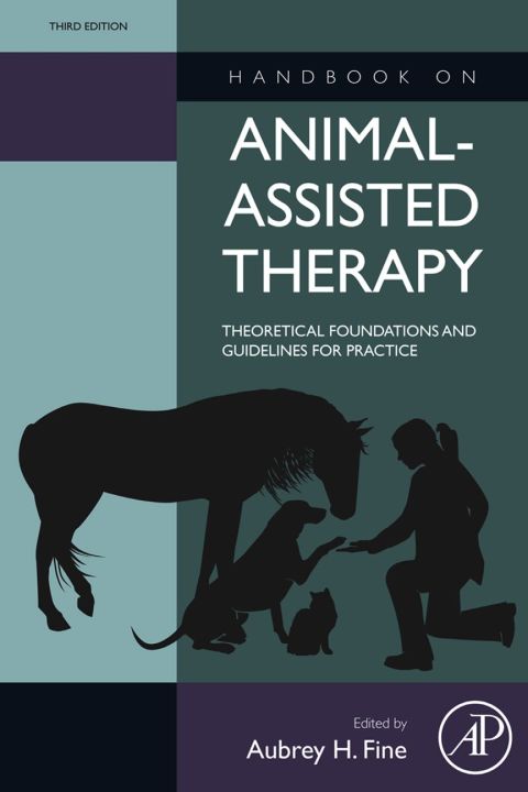 Cover image for book Handbook on Animal-Assisted Therapy: Theoretical Foundations and Guidelines for Practice