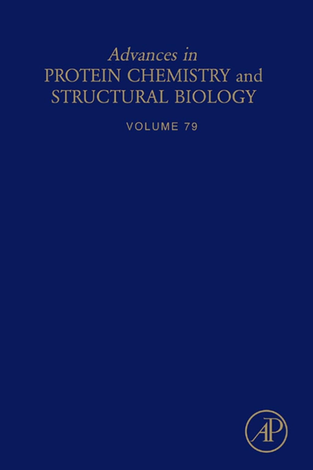 Reflowable Advances in Protein Chemistry and Structural Biology; $207.50