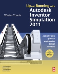 Cover image: Up and Running with Autodesk Inventor Simulation 2011 2nd edition 9780123821027