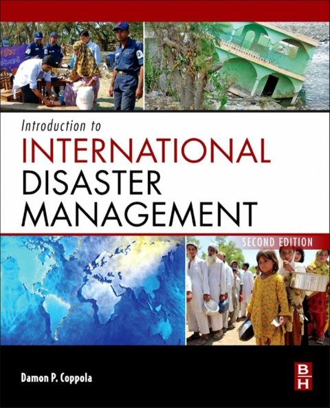 Cover image for book Introduction to International Disaster Management