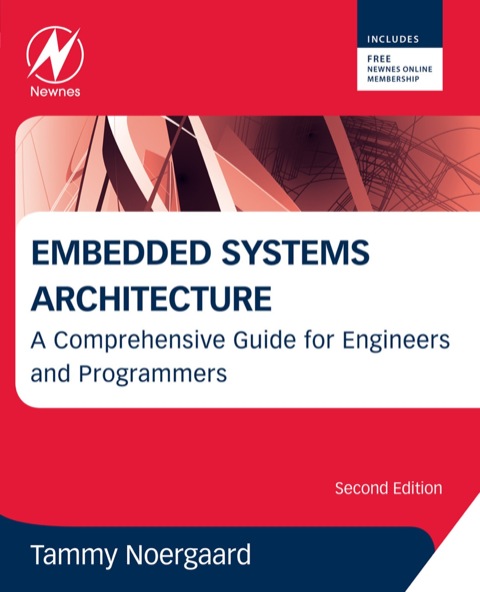 Cover image for book Embedded Systems Architecture: A Comprehensive Guide for Engineers and Programmers