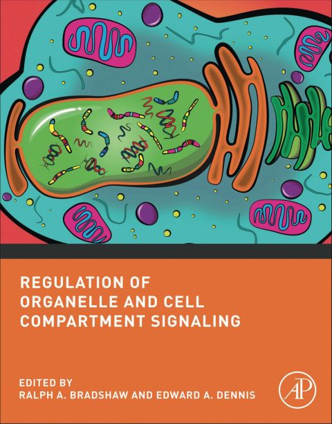 Cover image for book Regulation of Organelle and Cell Compartment Signaling: Cell Signaling Collection