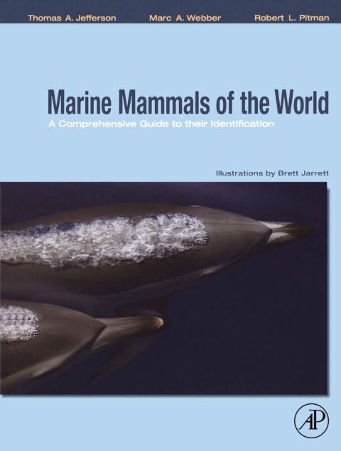 Cover image for book Marine Mammals of the World: A Comprehensive Guide to Their Identification: A Comprehensive Guide to Their Identification