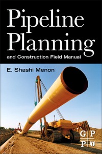 Omslagafbeelding: Pipeline Planning and Construction Field Manual 9780123838674