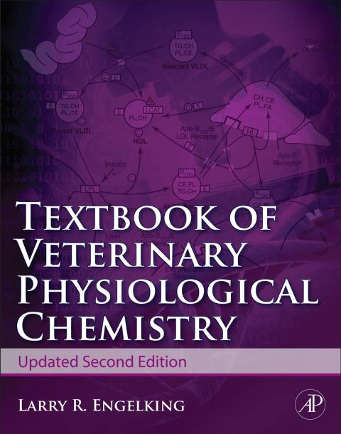 Cover image for book Textbook of Veterinary Physiological Chemistry, Updated 2/e