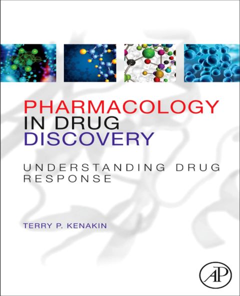 Cover image for book Pharmacology in Drug Discovery: Understanding Drug Response