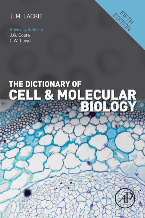 Cover image for book The Dictionary of Cell & Molecular Biology