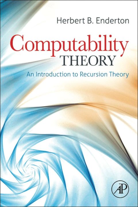 Cover image for book Computability Theory: An Introduction to Recursion Theory