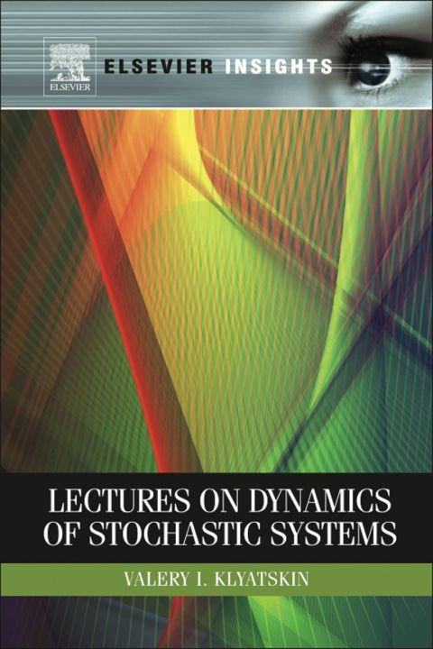 Cover image for book Lectures on Dynamics of Stochastic Systems