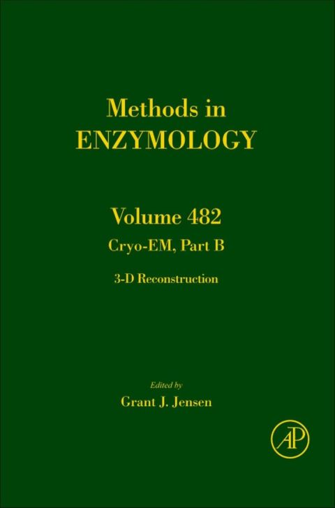 Cover image for book Cryo-EM Part B: 3-D Reconstruction: 3-D Reconstruction
