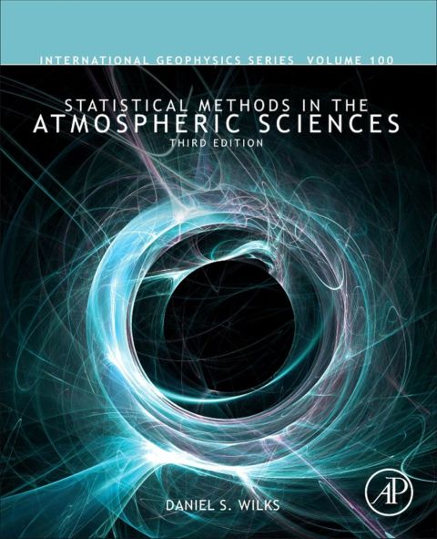 Cover image for book Statistical Methods in the Atmospheric Sciences