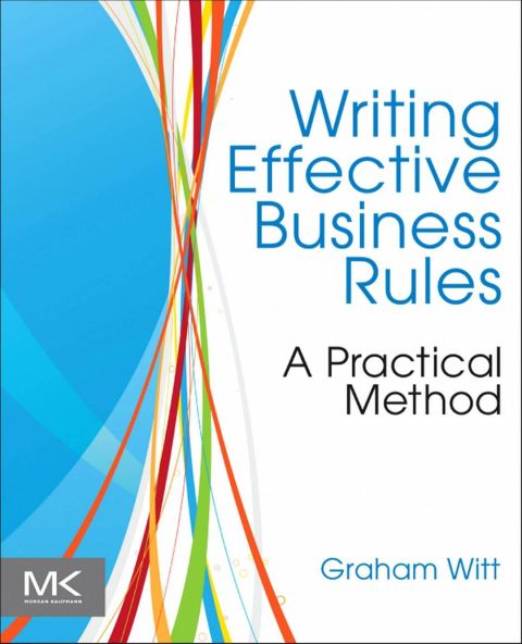 Cover image for book Writing Effective Business Rules