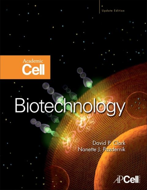 Cover image for book Biotechnology: Academic Cell Update Edition