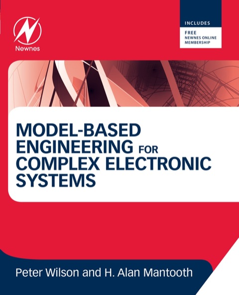 Cover image for book Model-Based Engineering for Complex Electronic Systems: Techniques, Methods and Applications